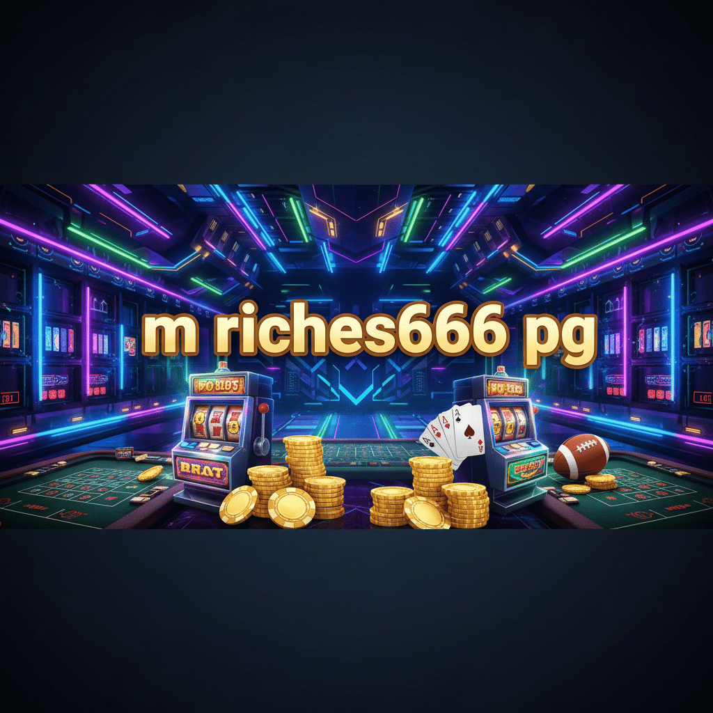 m riches666 pg